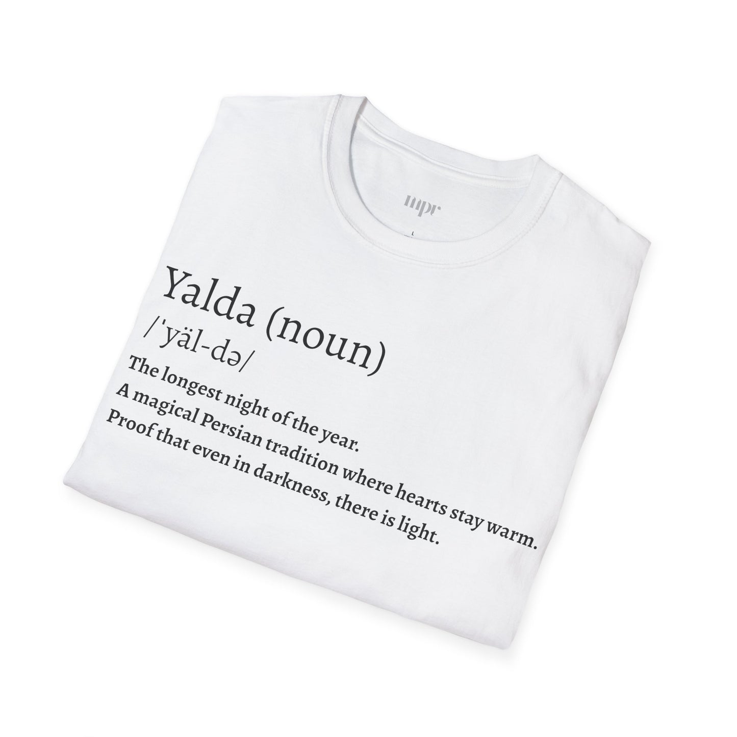 Yalda Pronunciation Unisex T-Shirt