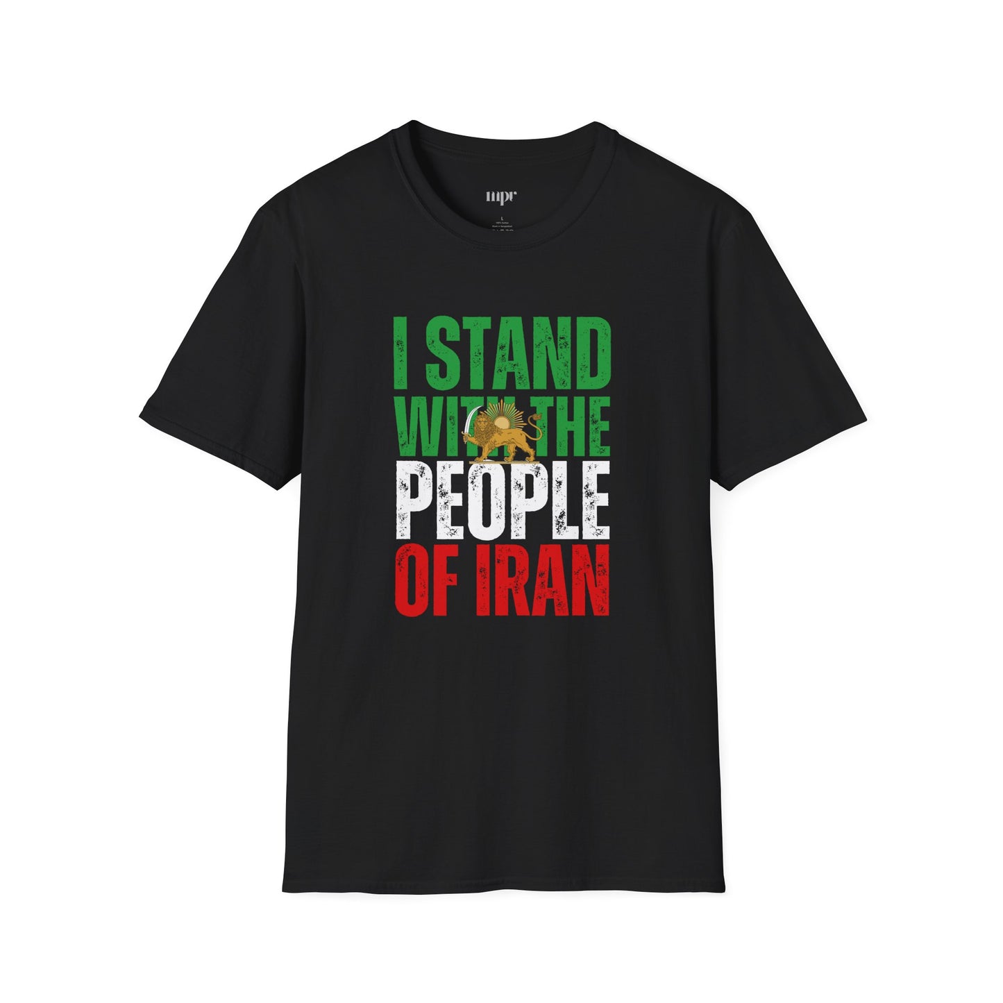 I stand with the people of Iran T-Shirt