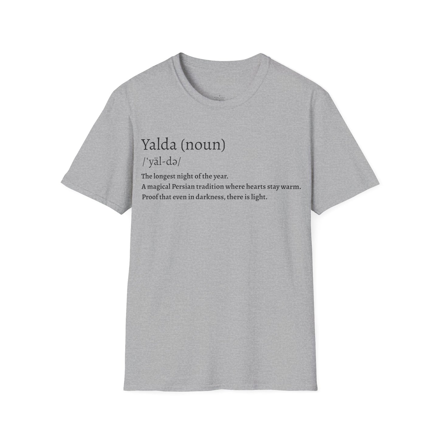 Yalda Pronunciation Unisex T-Shirt
