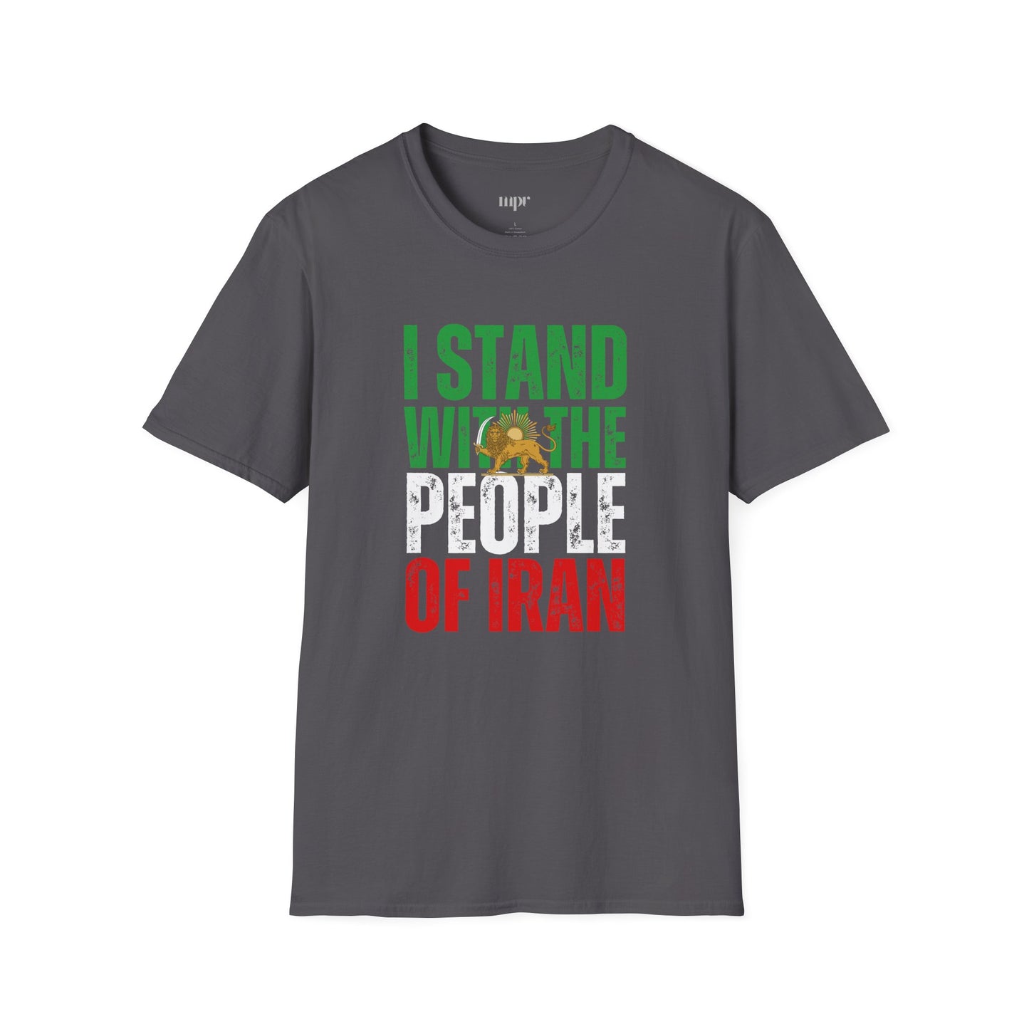 I stand with the people of Iran T-Shirt
