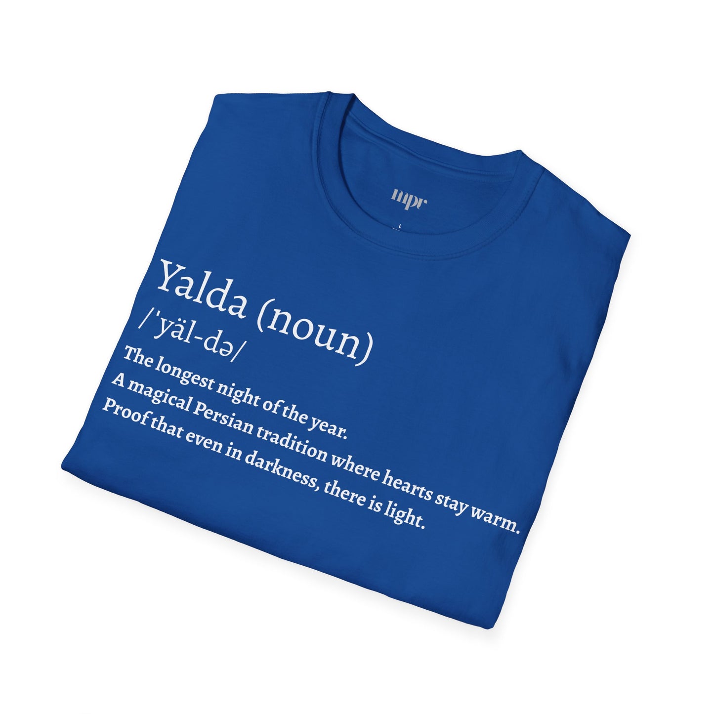 Yalda Pronunciation Unisex T-Shirt