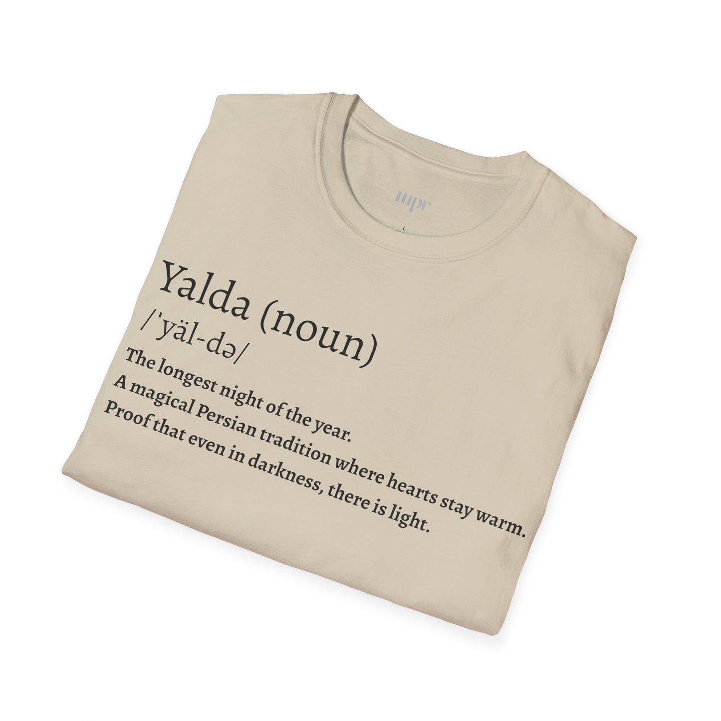 Yalda Pronunciation Unisex T-Shirt