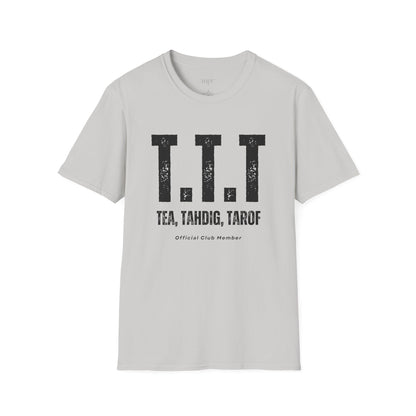 Tea, Tahdig & Tarof Unisex T-Shirt