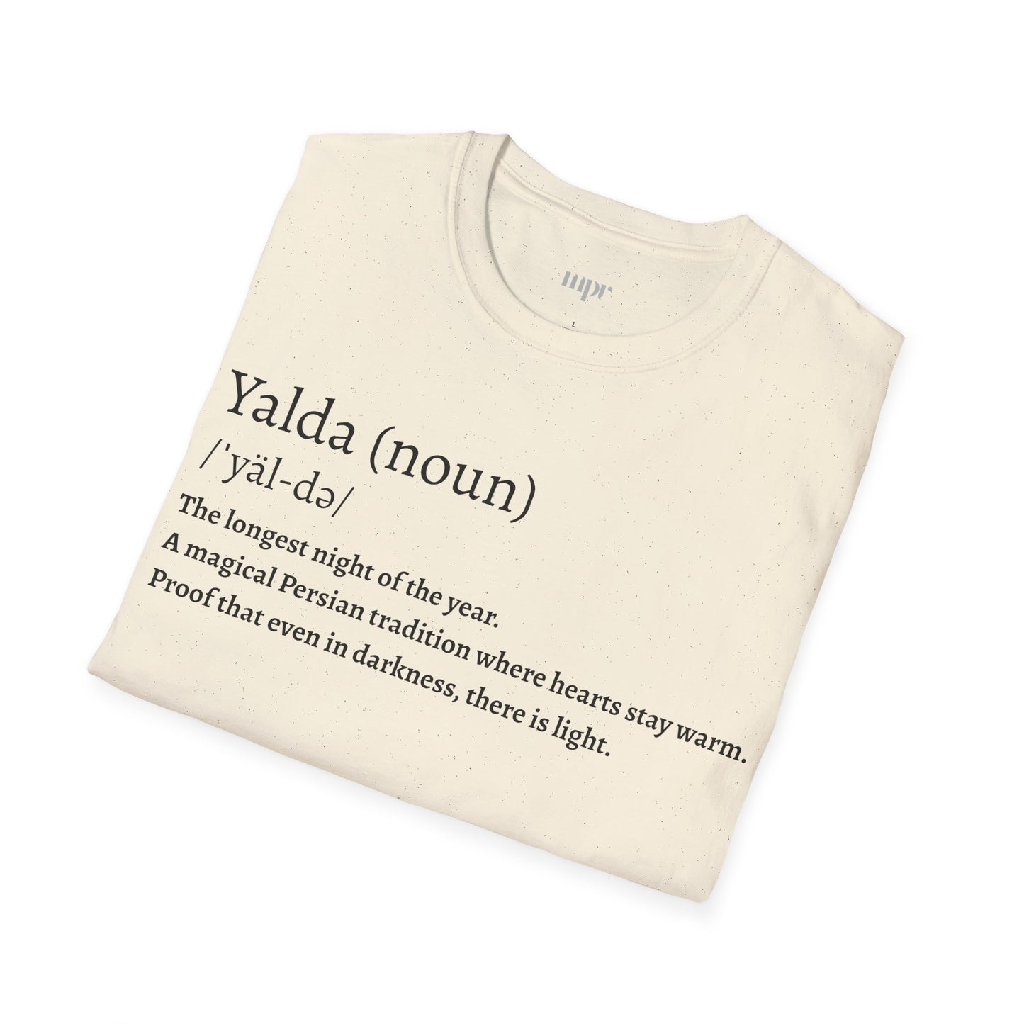 Yalda Pronunciation Unisex T-Shirt