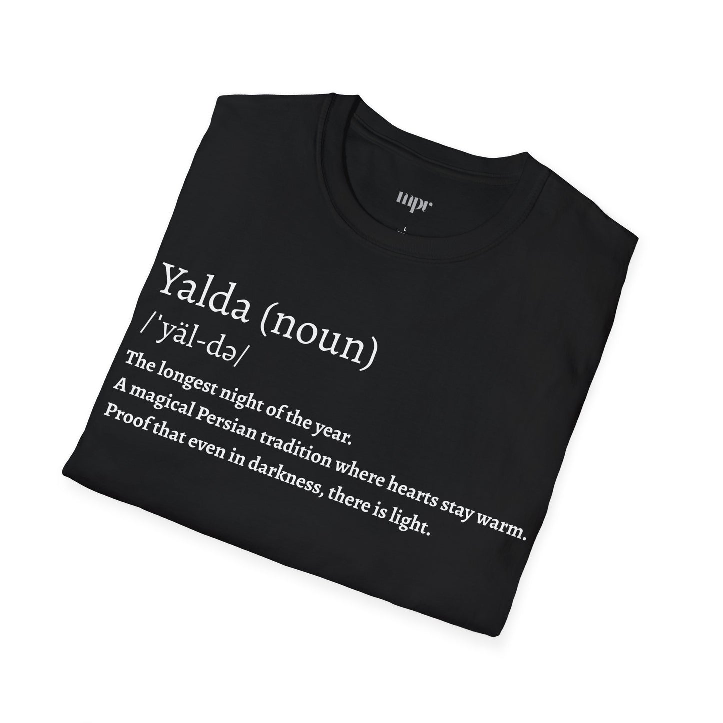 Yalda Pronunciation Unisex T-Shirt