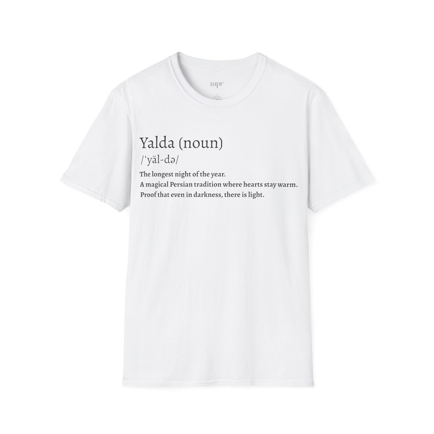 Yalda Pronunciation Unisex T-Shirt