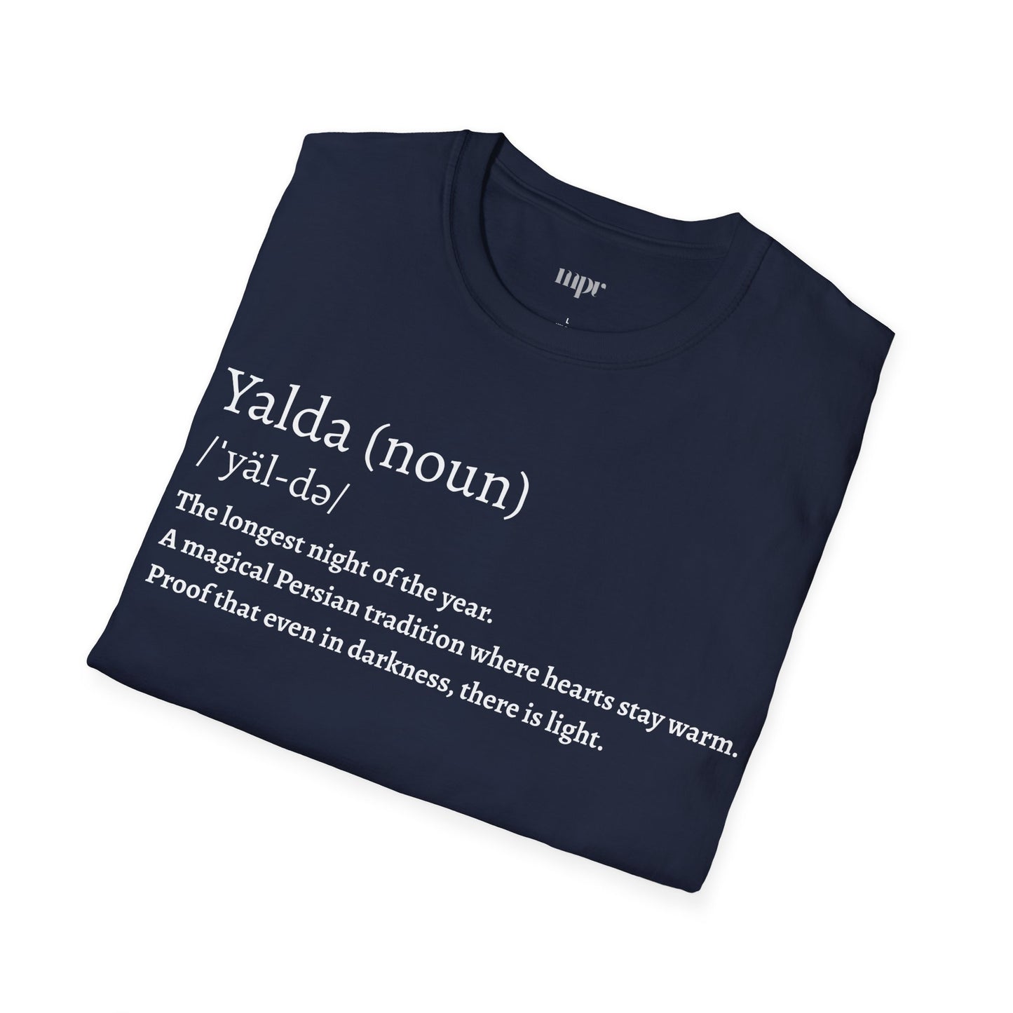 Yalda Pronunciation Unisex T-Shirt