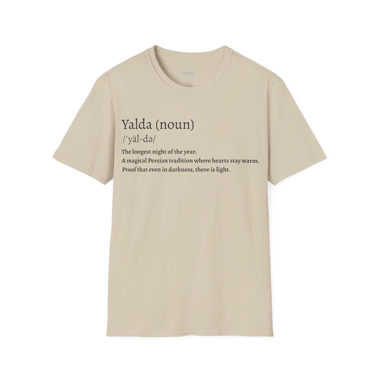 Yalda Pronunciation Unisex T-Shirt