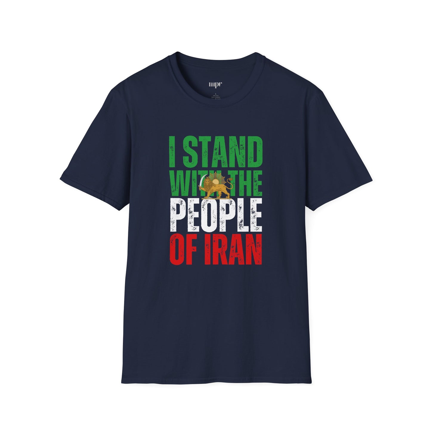 I stand with the people of Iran T-Shirt