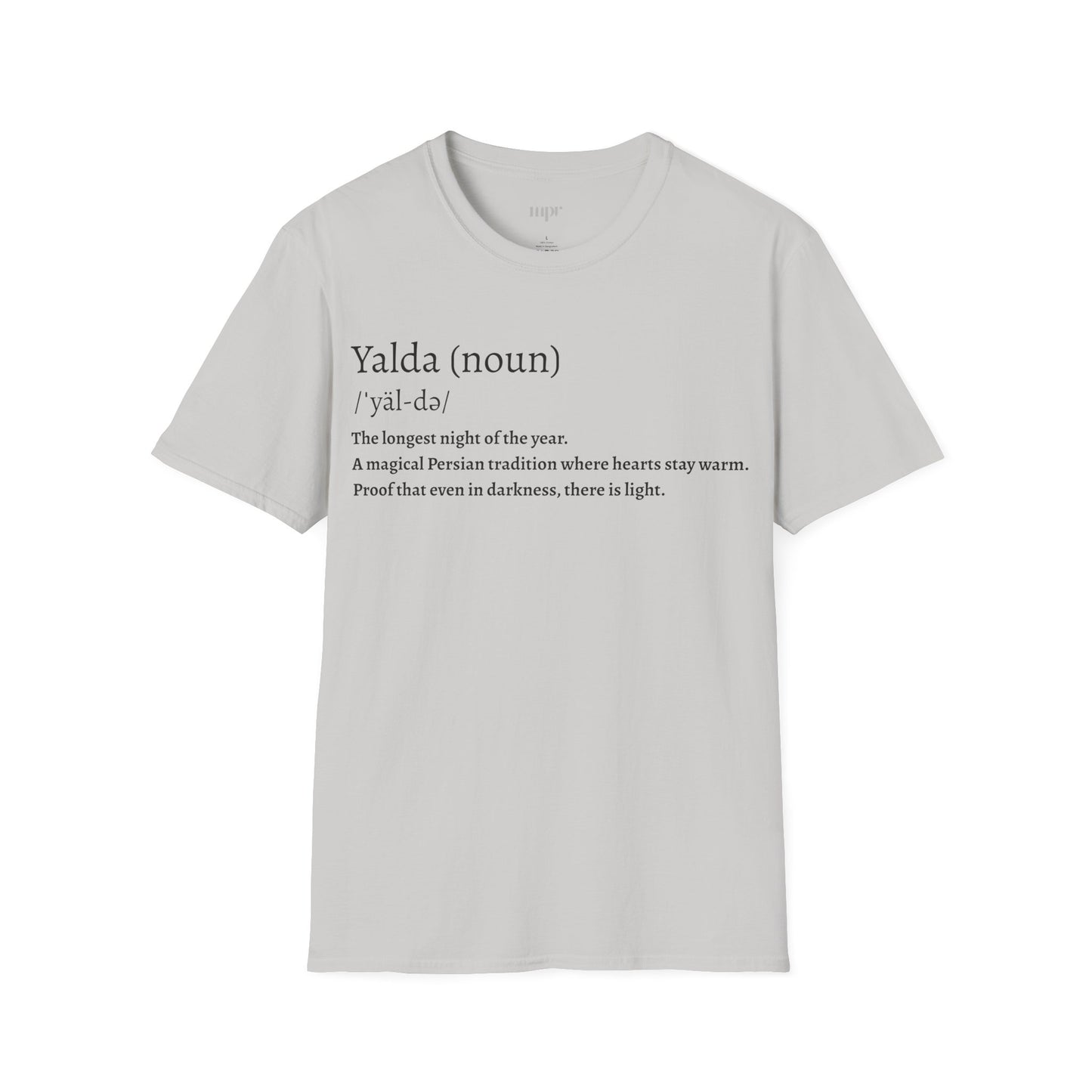 Yalda Pronunciation Unisex T-Shirt