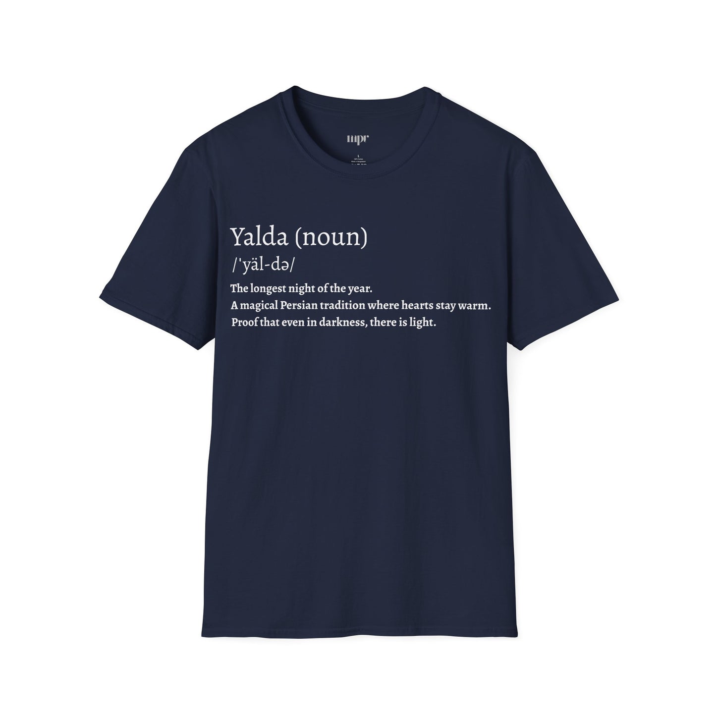 Yalda Pronunciation Unisex T-Shirt